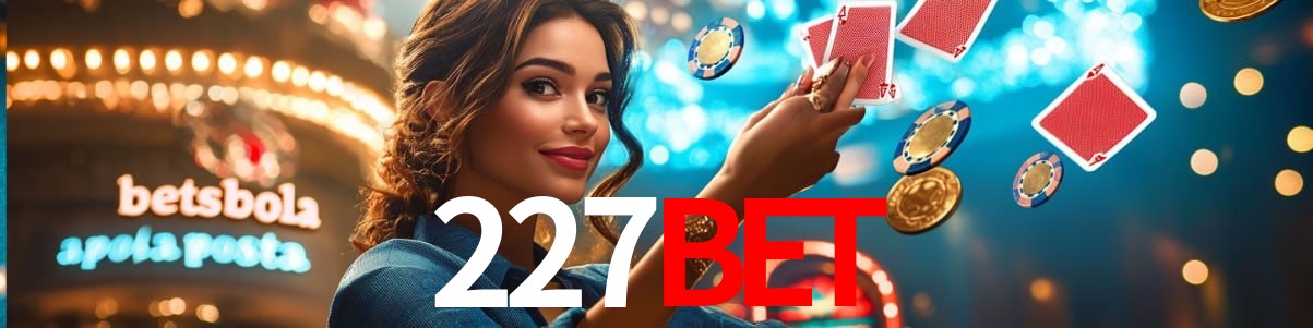 Statistics 227Bet